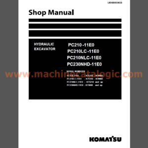 Komatsu PC210 -11E0, PC210LC -11E0, PC210NLC-11E0, PC230NHD-11E0 Hydraulic Excavator Shop Manual (UENBM00633)