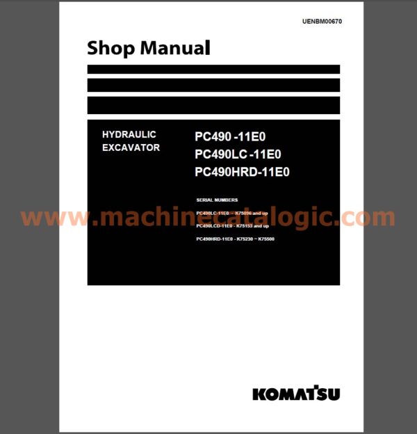 Komatsu PC490-11E0, PC490LC-11E0, PC490HRD-11E0 Excavator Shop Manual (UENBM00670)