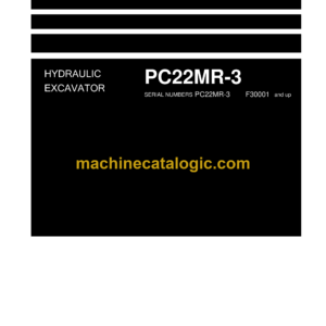 Komatsu PC22MR-3 Hydraulic Excavator Shop Manual (WEN00038-00)