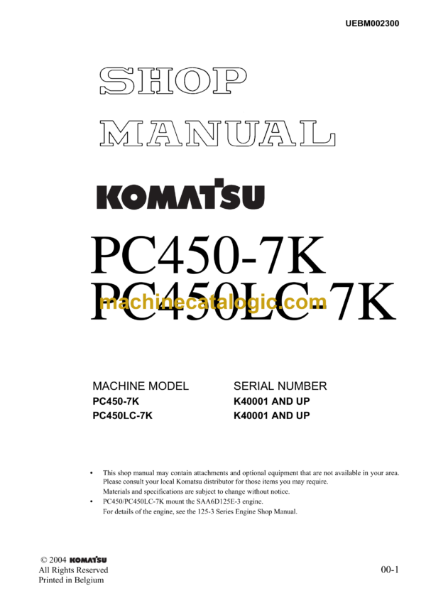 Komatsu PC450-7K PC450LC-7K Hydraulic Excavator Shop Manual (UEBM002300)