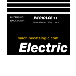 Komatsu PC210LCE-11 Electric Hydraulic Excavator Shop Manual (SEN06970-02)