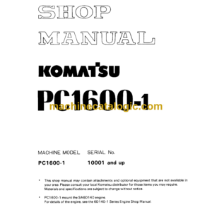 Komatsu PC1600-1 Hydraulic Excavator Shop Manual (SEBM021TA103)