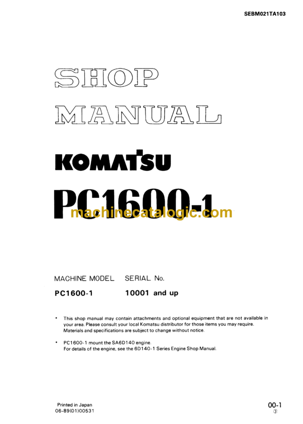 Komatsu PC1600-1 Hydraulic Excavator Shop Manual (SEBM021TA103)