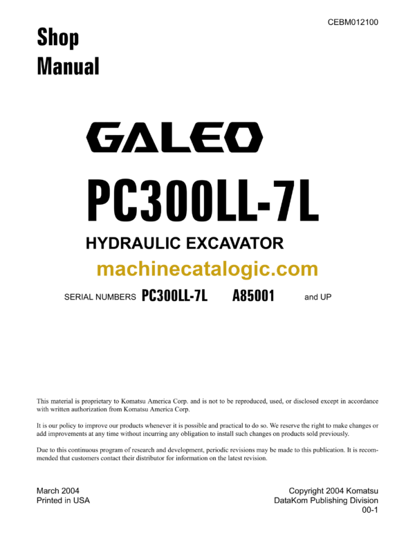 Komatsu PC300LL-7L Galeo Hydraulic Excavator Shop Manual (CEBM012100)