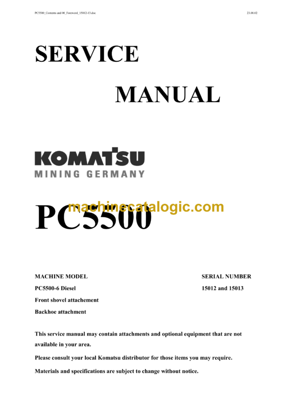 Komatsu PC5500 Hydraulic Excavator Service Manual (sn 15012 and 15013)