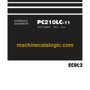 Komatsu PC210LC-11 Hydraulic Excavator Shop Manual (SEN06516-C3)