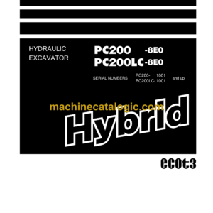 Komatsu PC200-8E0 PC200LC-8E0 Hydraulic Excavator Shop Manual (SEN05221-07)