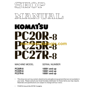 Komatsu PC20R-8 PC25R-8 PC27R-8 Hydraulic Excavator Shop Manual (SEBM010801)