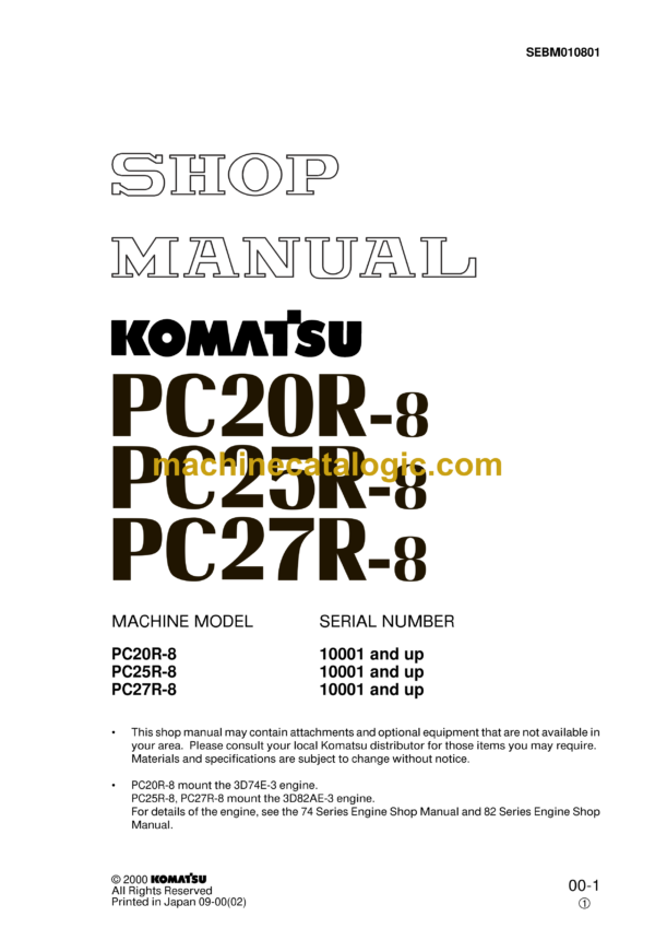 Komatsu PC20R-8 PC25R-8 PC27R-8 Hydraulic Excavator Shop Manual (SEBM010801)