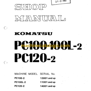 Komatsu PC100-2 PC100L-2 PC120-2 Hydraulic Excavator Shop Manual (SEBM0202B03)