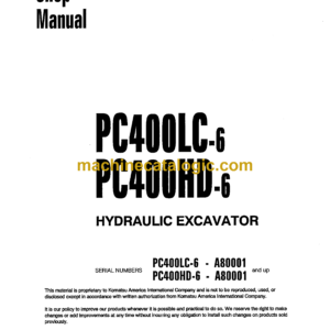 Komatsu PC400LC-6 PC400HD-6 Hydraulic Excavator Shop Manual (CEBM4006C3)