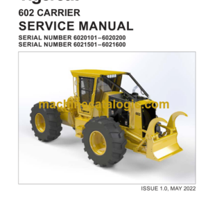 Tigercat 602 Carrier Service Manual (6020101–6020200) (51819AENG)