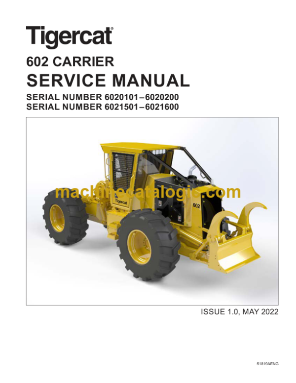 Tigercat 602 Carrier Service Manual (6020101–6020200) (51819AENG)