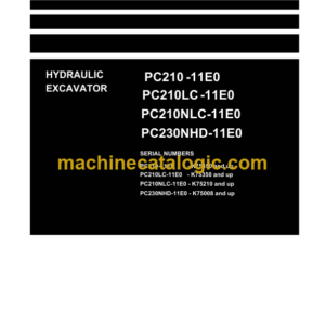 Komatsu PC210-11E0 PC210LC-11E0 PC210NLC-11E0 PC230NHD-11E0 Hydraulic Excavator Shop Manual (UENBM0063)