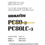 Komatsu PC80-3 PC80LC-3 Hydraulic Excavator Shop Manual (SEBM020X0302)