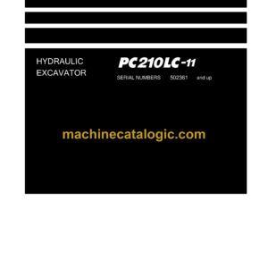 Komatsu PC210LC-11 Hydraulic Excavator Shop Manual (SEN06805-09)