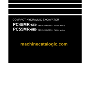 Komatsu PC45MR-5E0 PC55MR-5E0 Hydraulic Excavator Shop Manual (WENBM00230)