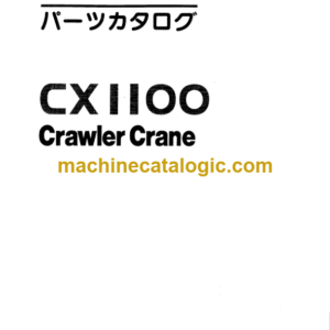 Hitachi CX1100 Crawler Crane Parts and HCME Parts Catalog