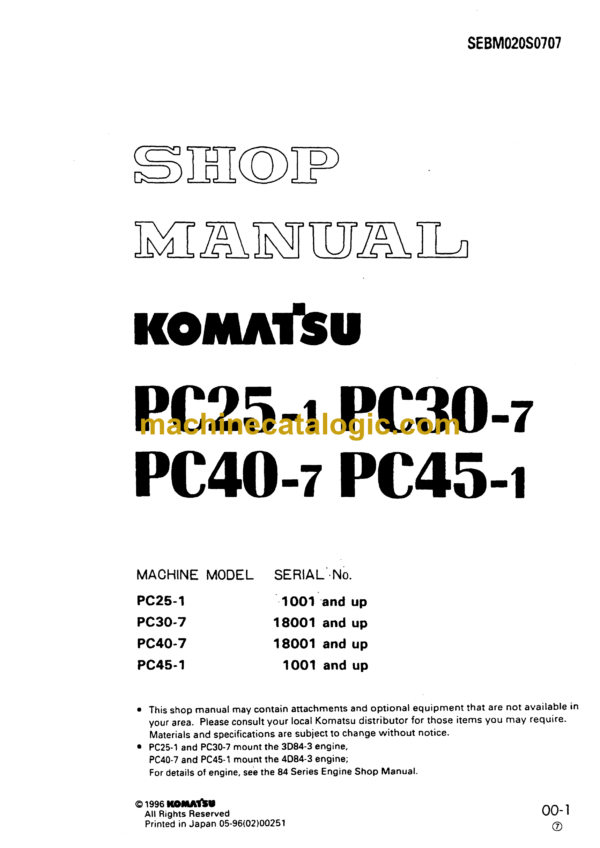 Komatsu PC25-1 PC30-7 PC40-7 PC45-1 Hydraulic Excavator Shop Manual (SEBM020S0707)