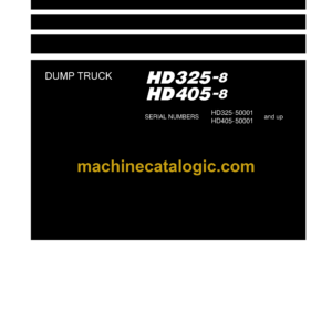 Komatsu HD325-8 HD405-8 Hydraulic Excavator Field Assembly Instruction (GEN00151-02)