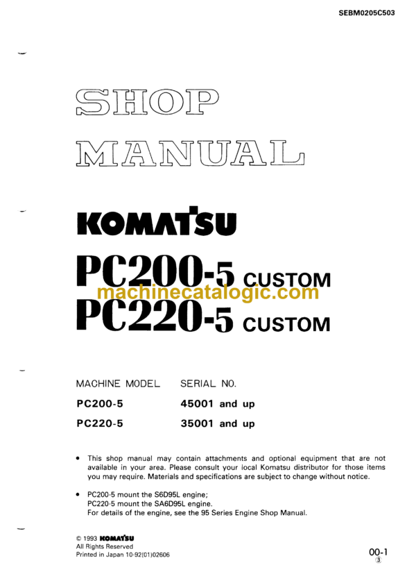 Komatsu PC200-5 Custom PC220-5 Custom Hydraulic Excavator Shop Manual (SEBM0205C503)