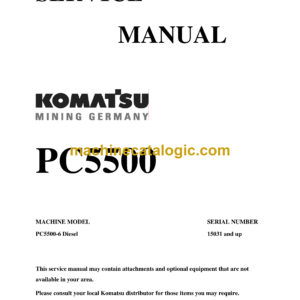 Komatsu PC5500 Hydraulic Excavator Service Manual