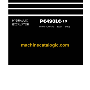 Komatsu PC490LC-10 Hydraulic Excavator Field Assembly Instruction (GEN00109-02)