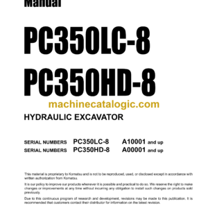 Komatsu PC350LC-8 PC350HD-8 Hydraulic Excavator Shop Manual (CEBM007501)