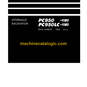 Komatsu PC950-11E0 PC950LC-11E0 Hydraulic Excavator Field Assembly Manual (GEN00269-00)