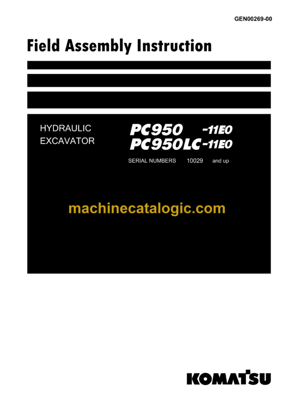 Komatsu PC950-11E0 PC950LC-11E0 Hydraulic Excavator Field Assembly Manual (GEN00269-00)