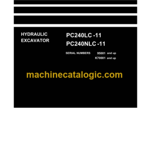 Komatsu PC240LC-11 PC240NLC-11 Hydraulic Excavator Shop Manual (UENBM00330)