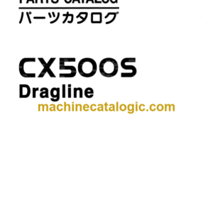 Hitachi CX500S Dragline Parts Catalog