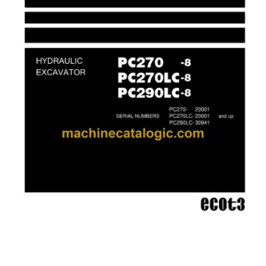 Komatsu PC270-8, PC270LC-8, PC290LC-8 Hydraulic Excavator Shop Manual (SEN06945-02)