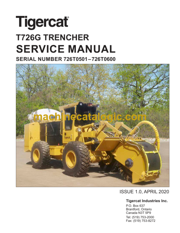 Tigercat T726G Trencher Service Manual (726T0501 - 726T0700) (45910AENG)