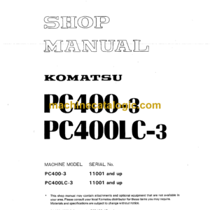 Komatsu PC400-3 PC400LC-3 Hydraulic Excavator Shop Manual (SEBM02080307)