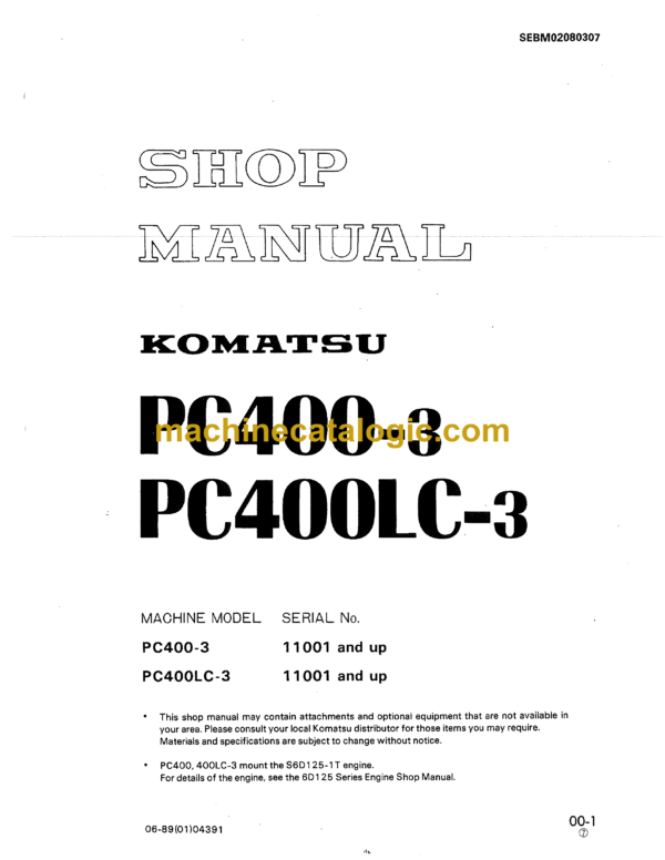 Komatsu PC400-3 PC400LC-3 Hydraulic Excavator Shop Manual (SEBM02080307)