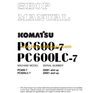 Komatsu PC600-7 PC600LC-7 Hydraulic Excavator Shop Manual (SEBM031208)