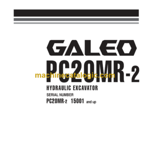 Komatsu PC20MR-2 Galeo Hydraulic Excavator Shop Manual (SEBM0037001)