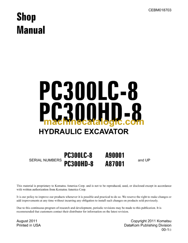 Komatsu PC300LC-8 PC300HD-8 Hydraulic Excavator Shop Manual (CEBM018703)