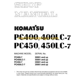 Komatsu PC400 PC400LC-7 PC450 PC450LC-7 Hydraulic Excavator Shop Manual (SEBM033013)