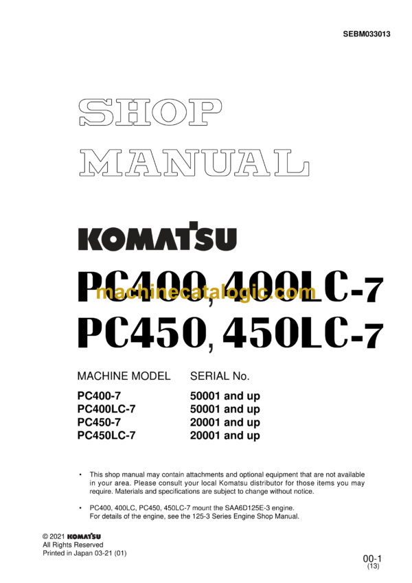 Komatsu PC400 PC400LC-7 PC450 PC450LC-7 Hydraulic Excavator Shop Manual (SEBM033013)