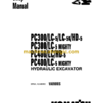 Komatsu PC300LC-5 PC300LC-5K PC300HD-5 MIGHTY PC400LC PC400HD-5 MIGHTY Hydraulic Excavator Shop Manual (CEBM207077)