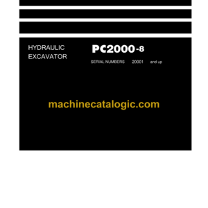 Komatsu PC2000-8 Hydraulic Excavator Field Assembly Instruction (GEN00060-19)