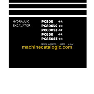 Komatsu PC800-8R PC800LC-8R PC800SE-8R PC850-8R PC850SE-8R Hydraulic Excavator Field Assembly Instruction (GEN00066-02)