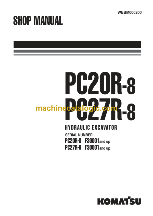 Komatsu PC20R-8 PC27R-8 Hydraulic Excavator Shop Manual (WEBM000200)