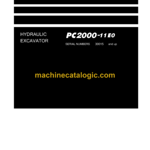 Komatsu PC2000-11E0 Hydraulic Excavator Shop Manual (SEN06889-06)