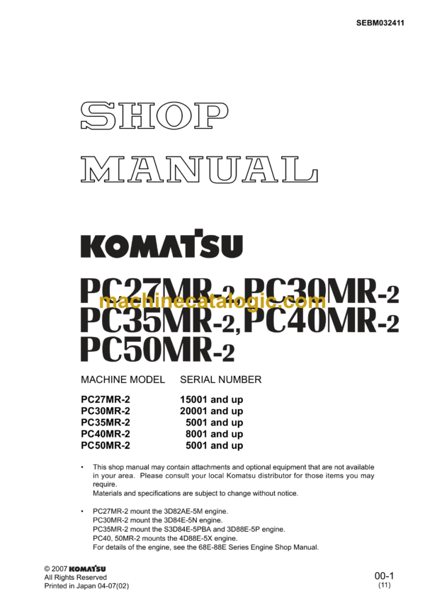 Komatsu PC27MR-2 PC30MR-2 PC35MR-2 PC40MR-2 PC50MR-2 Hydraulic Excavator Shop Manual (SEBM032411)