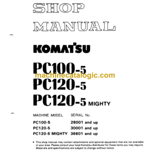 Komatsu PC100-5 PC120-5 Mighty Hydraulic Excavator Shop Manual (SEBM02020508)