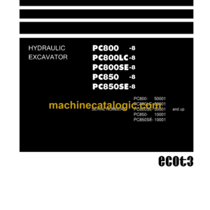 Komatsu PC800-8 PC800LC-8 PC800SE-8 PC850-8 PC850SE-8 Hydraulic Excavator Shop Manual (SEN00373-22)