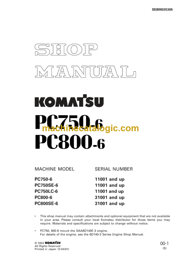 Komatsu PC750-6 PC800-6 Hydraulic Excavator Shop Manual (SEBM025305)